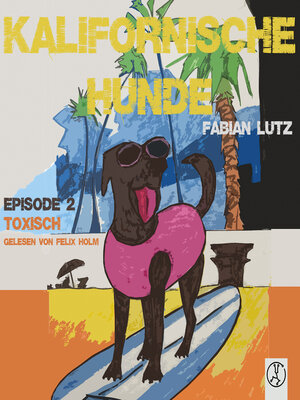 cover image of Kalifornische Hunde--Toxisch